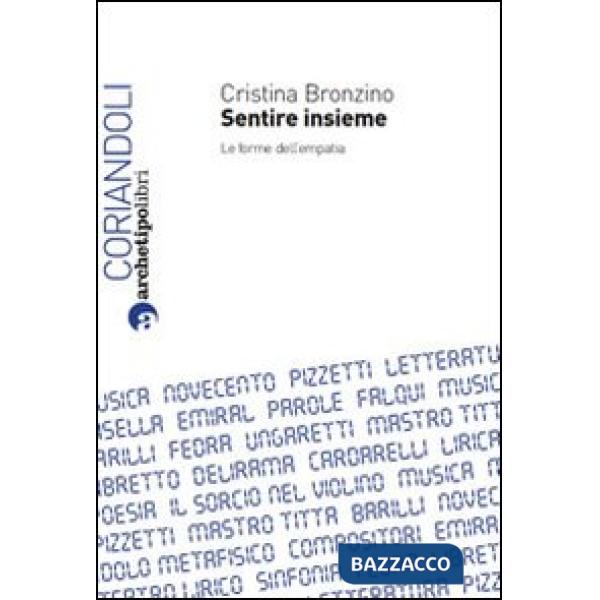 Sentire insieme. Le forme dell'empatia