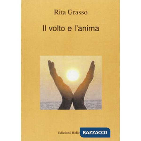 Volto e l'anima (Il)