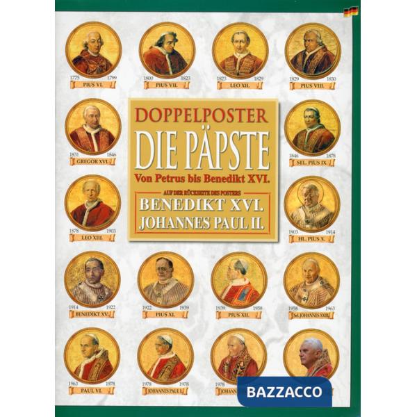 Papi. Il Vaticano. Brevi biografie dei sommi pontefici. Ediz. tedesca (I)