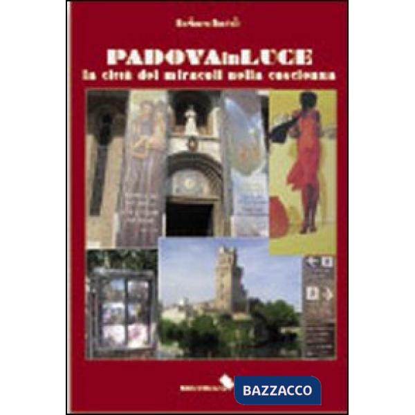 Padova in luce