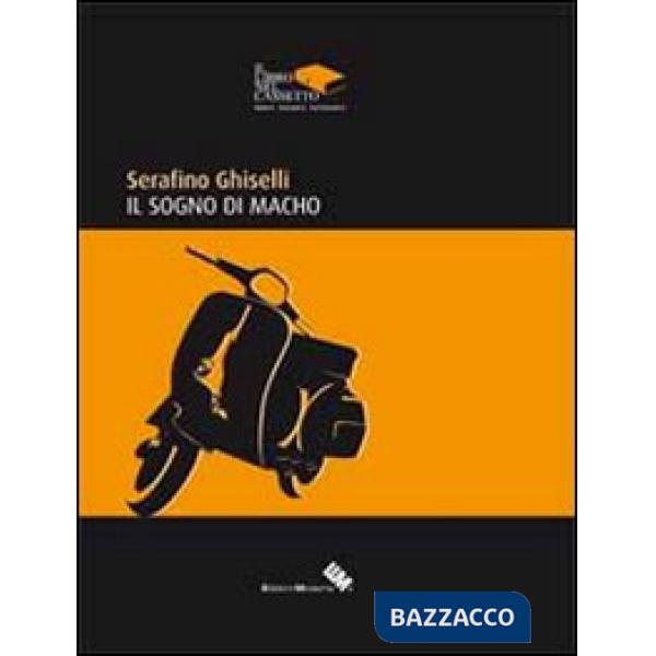 Sogno di Macho (Il)