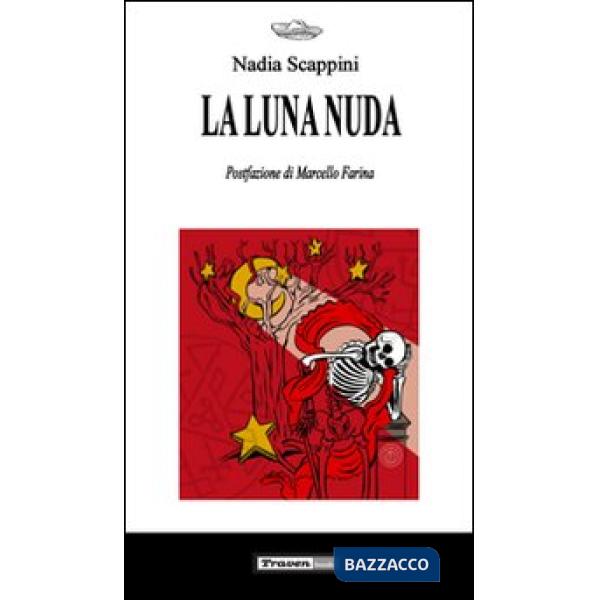 Luna nuda (La)