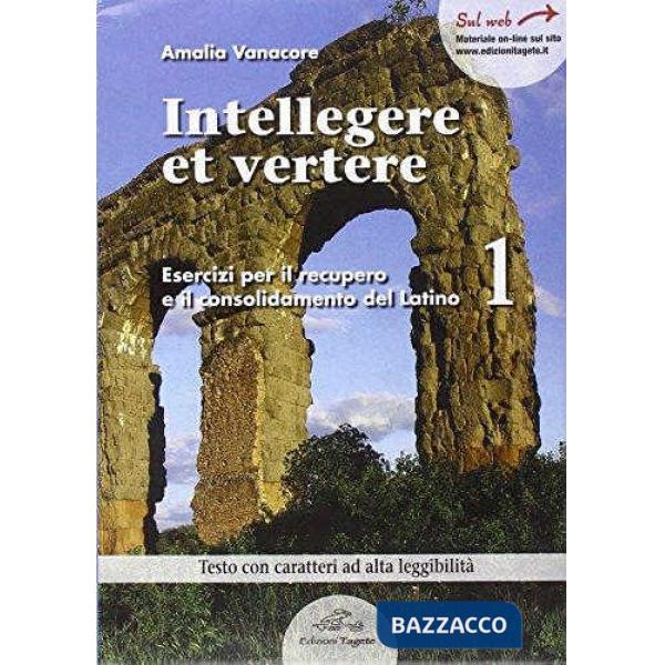 INTELLEGGERE ET VERTERE 1
