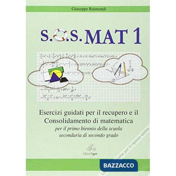 SOS MAT 1 RECUPERO POTENZIAMENTO RIPASSO