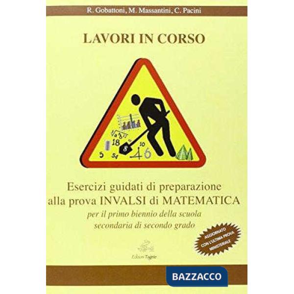 LAVORI IN CORSO INVALSI MATEMATICA