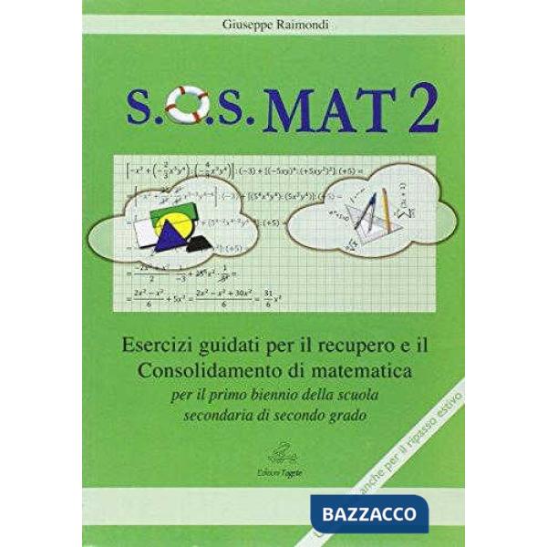 SOS MATEMATICA 2 RECUPERO POTENZIAMENTO RIPASSO