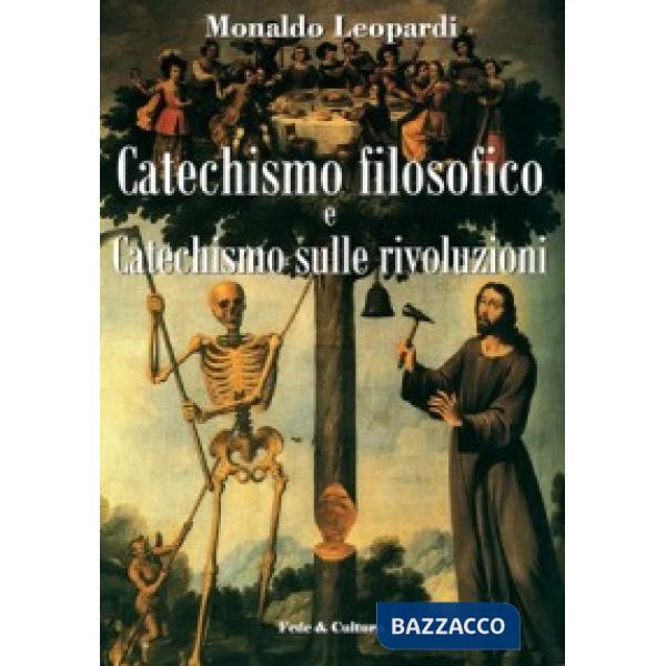 Catechismo filosofico e catechismo sulle rivoluzioni