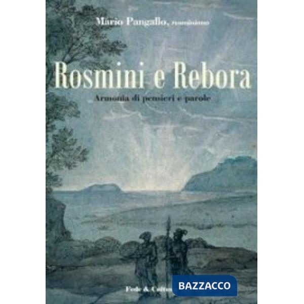 Rosmini e Rebora. Armonia di pensieri e parole