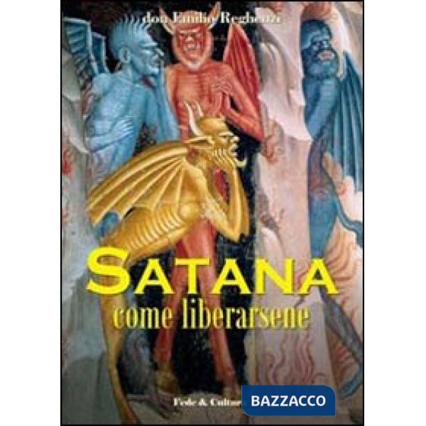 Satana come liberarsene
