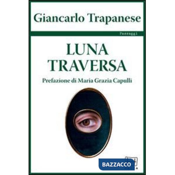 Luna traversa