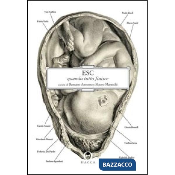 Esc. Quando tutto finisce