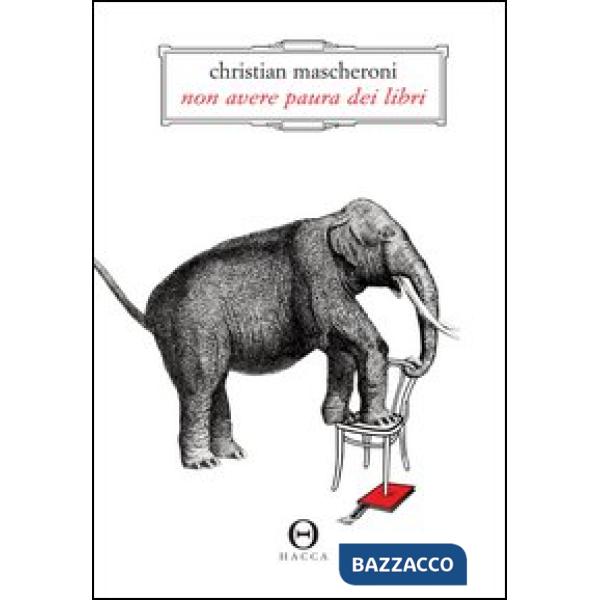 Non avere paura dei libri