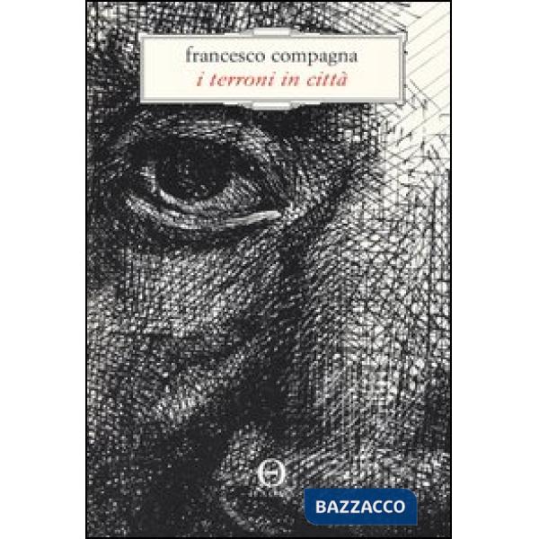 Terroni in città (I)