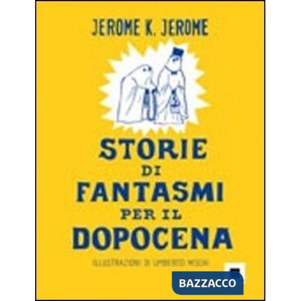 Storie di fantasmi per il dopocena. Ediz. a caratteri grandi