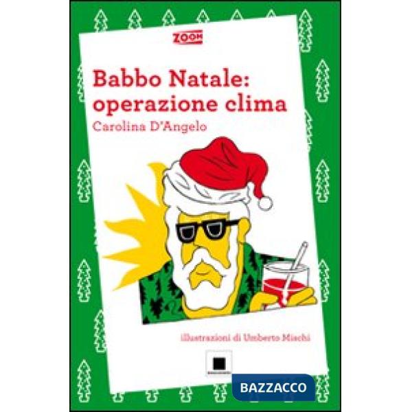 Babbo Natale: operazione clima