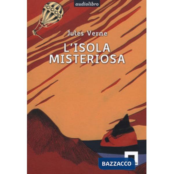 Isola misteriosa. Ediz. ad alta leggibilità letto da Pierfrancesco Poggi. Con CD-Audio (L')