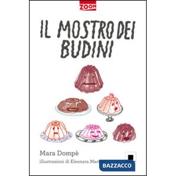 Mostro dei budini (Il)
