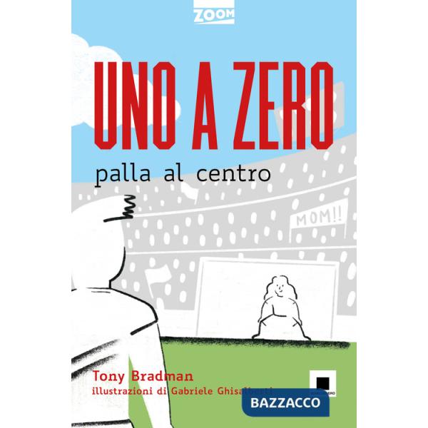 Uno a zero palla al centro