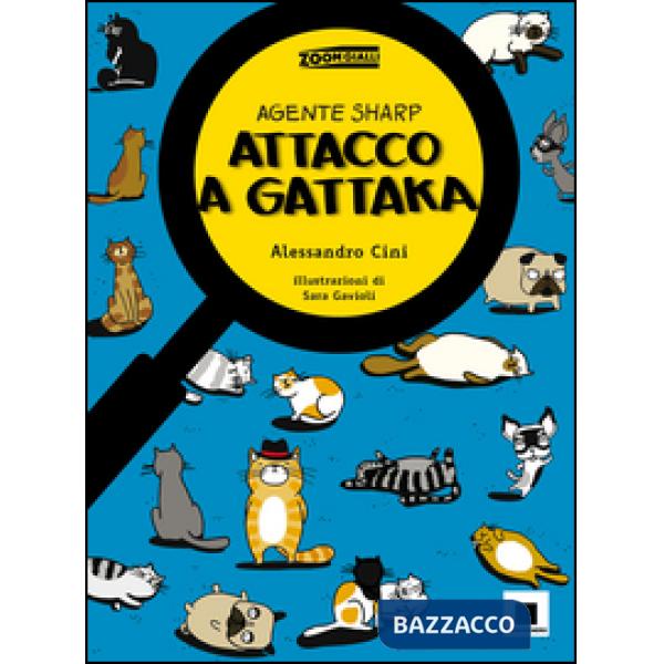 Agente Sharp. Attacco a Gattaka