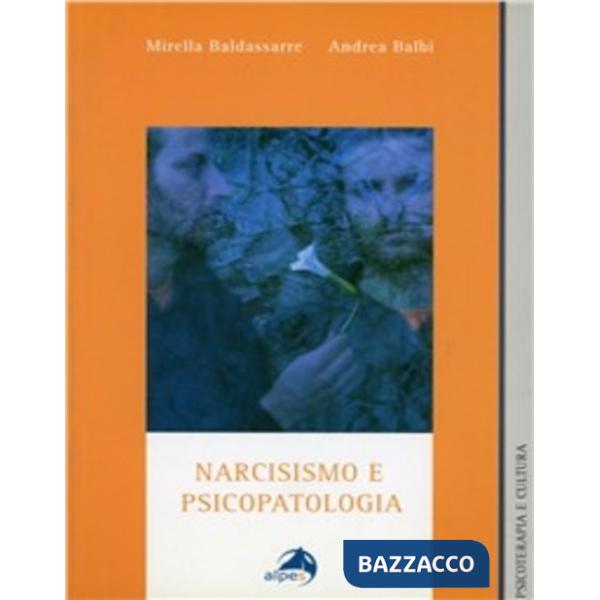 Narcismo e psicopatologia