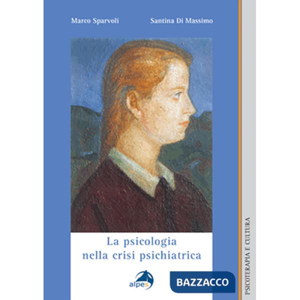Psicoterapia psicodinamica integrata: le basi e il metodo (La)