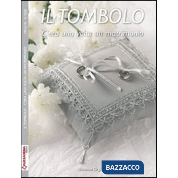 Tombolo. C'era una volta un matrimonio (Il)