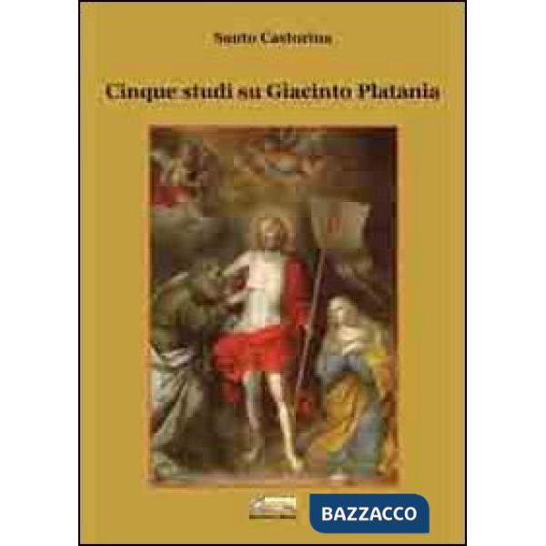 Cinque studi su Giacinto Platania