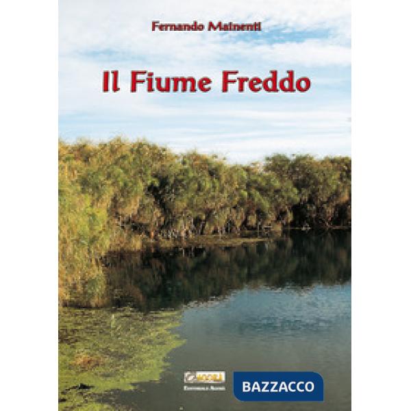Fiume Freddo (Il)