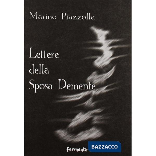 Lettere della sposa dememte