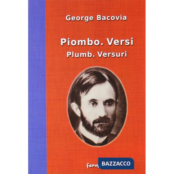 Piombo. Versi-Plumb. Versuri. italiana e rumena