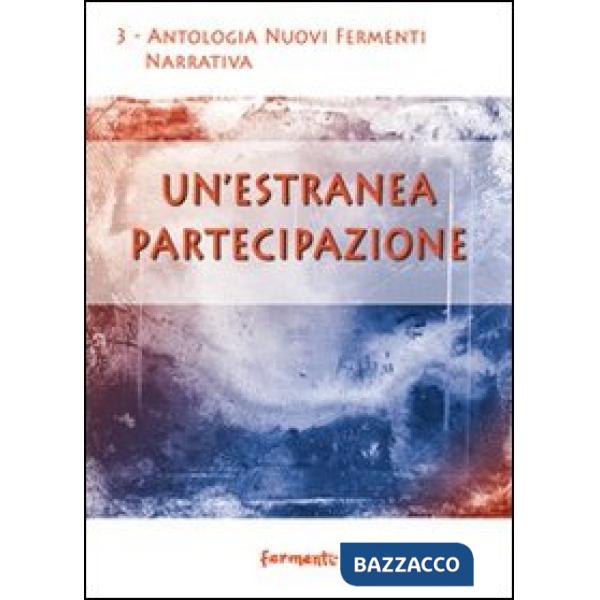 Estranea partecipazione (Un')