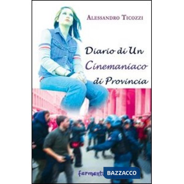 Diario di un cinemaniaco di provincia
