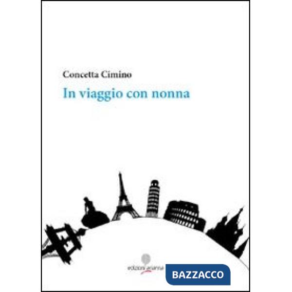 In viaggio con nonna