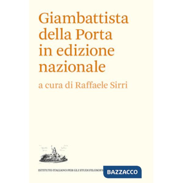 Giambattista della Porta in edizione nazionale