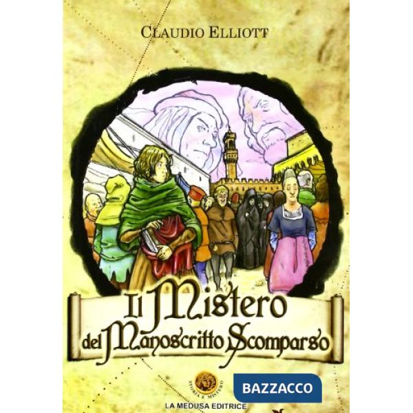 IL MISTERO DEL MANOSCRITTO SCOMPARSO