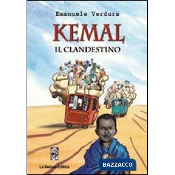 KEMAL IL CLANDESTINO