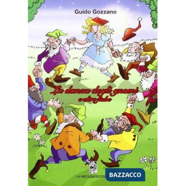DANZA DEGLI GNOMI ED ALTRE FIABE