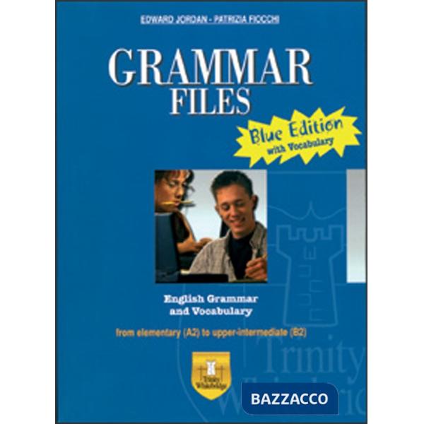 GRAMMAR FILES - BLUE EDITION