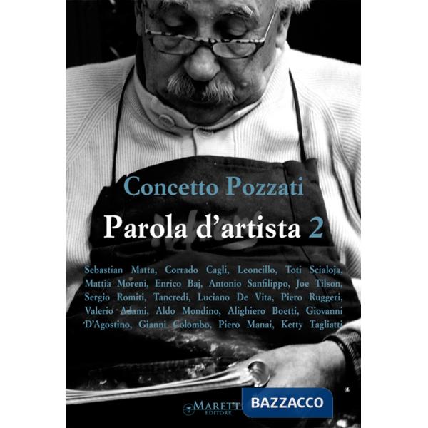 Parola d'artista. Vol. 2