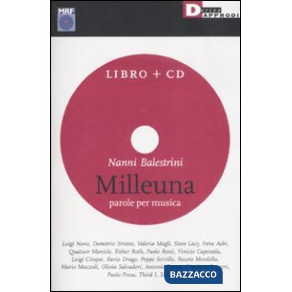 Milleuna. Parole per musica. Con CD Audio