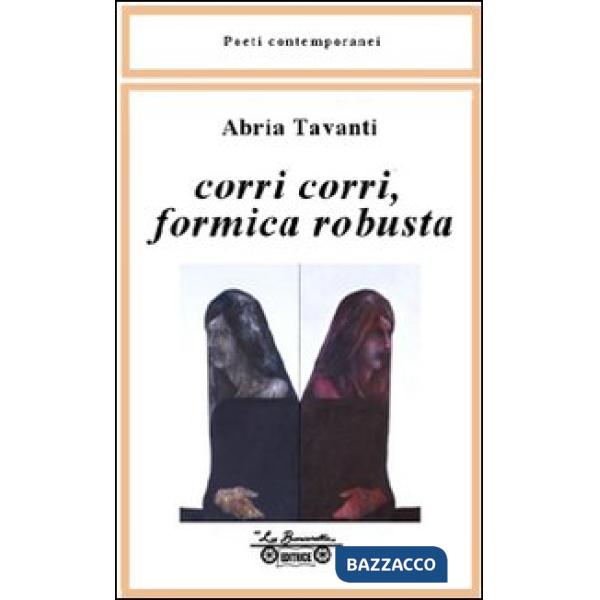 Corri corri formica robusta