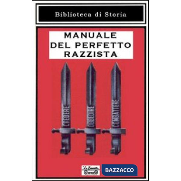 Manuale del perfetto razzista