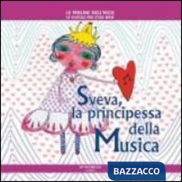 Sveva la principessa della musica