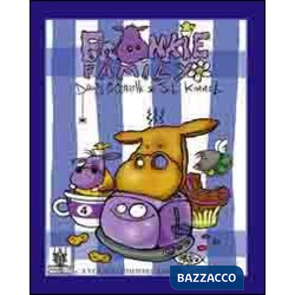 Frankie family. Ediz. illustrata