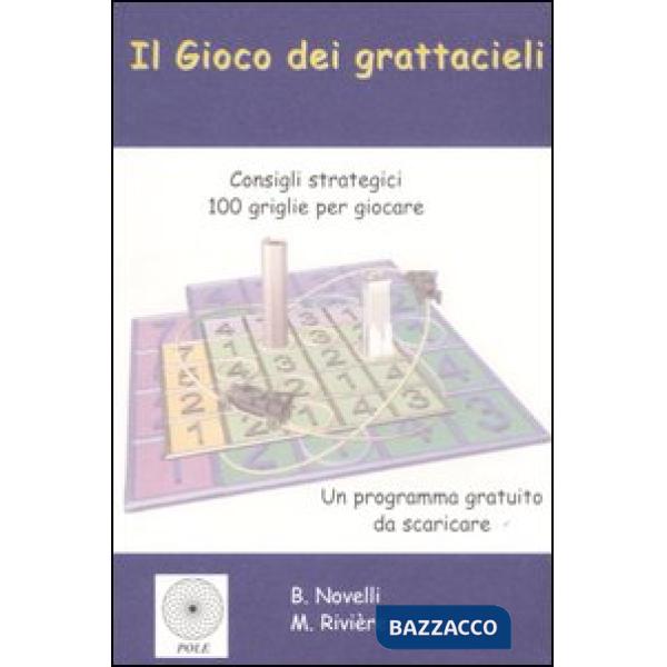 Gioco dei grattacieli. Consigli strategici. 100 griglie per giocare (Il)