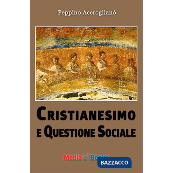 Cristianesimo e questione sociale