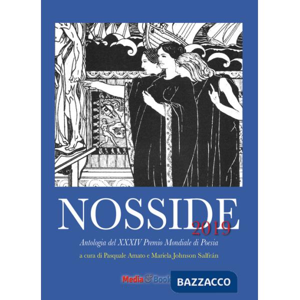 Nosside 2019. Antologia del XXXIV Premio mondiale di Poesia