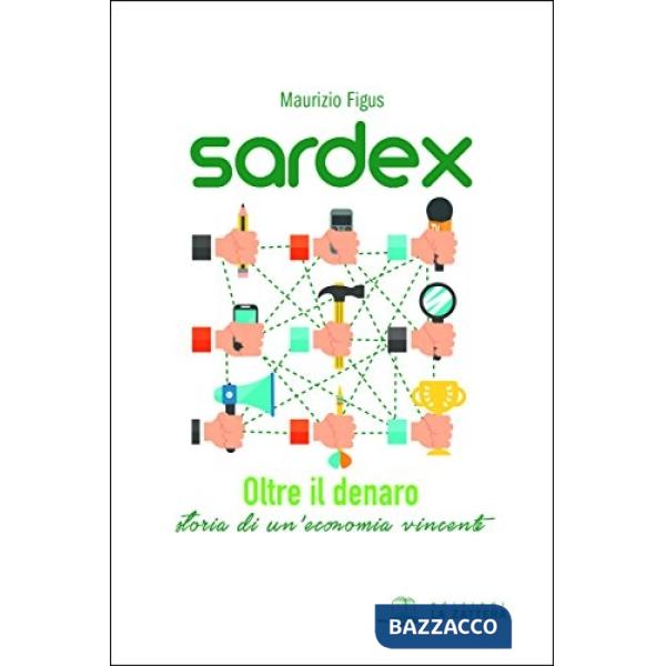 Sardex. Oltre il denaro