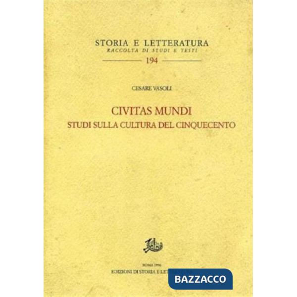 «Civitas mundi». Studi sulla cultura del Cinquecento