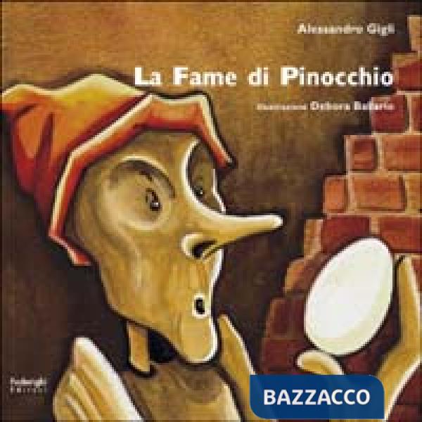 Fame di Pinocchio (La)